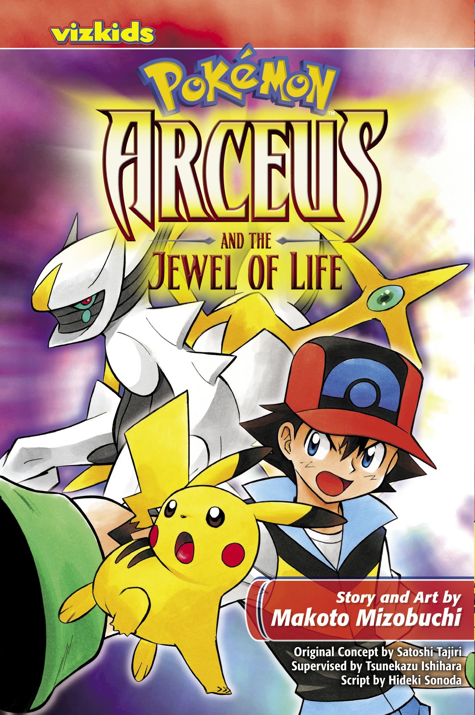 Pokémon: Arceus and the Jewel of Life by Makoto Mizobuchi