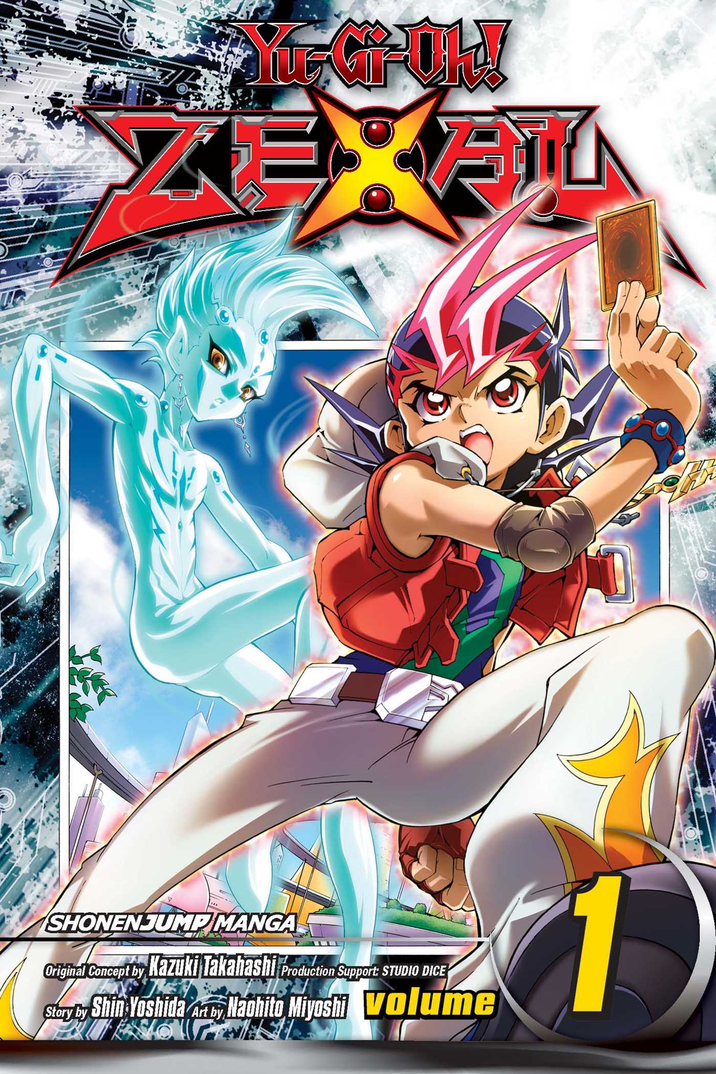 Yu-gi-oh! Zexal, Vol. 1 by Kazuki Takahashi
