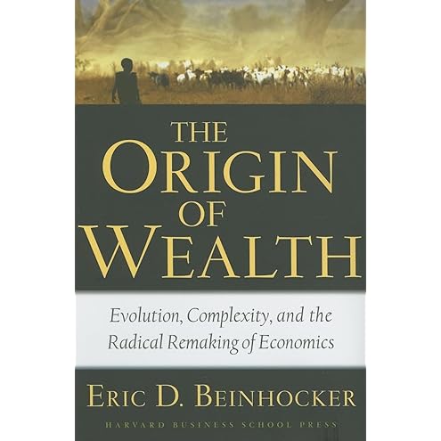 The Origin of Wealth by Eric D. Beinhocker