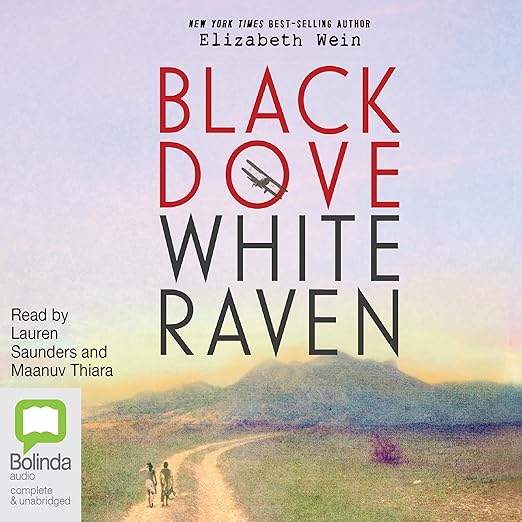 Black Dove White Raven by Elizabeth Wein