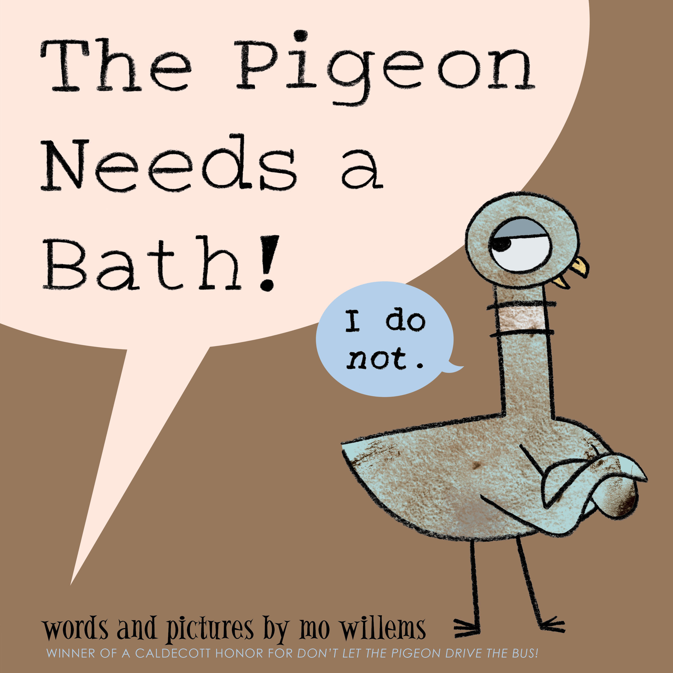 Pigeon Needs a Bath!, The-pigeon Series by Mo Willems