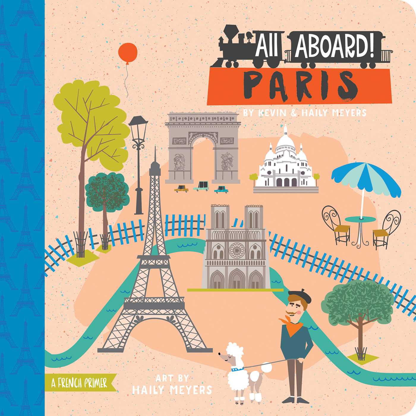 All Aboard! Paris by Haily Meyers