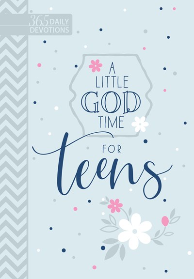 A Little God Time for Teens by BroadStreet Publishing Group LLC