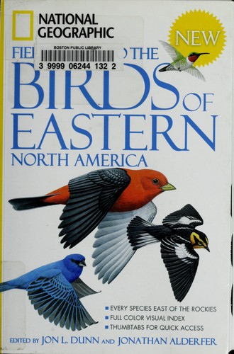 National Geographic Field Guide to the Birds of Eastern North America