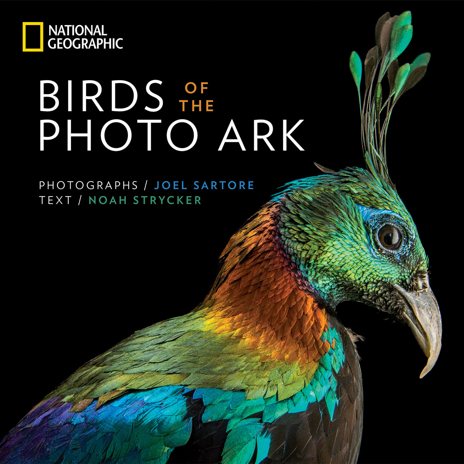 Birds of the Photo Ark by Noah Strycker