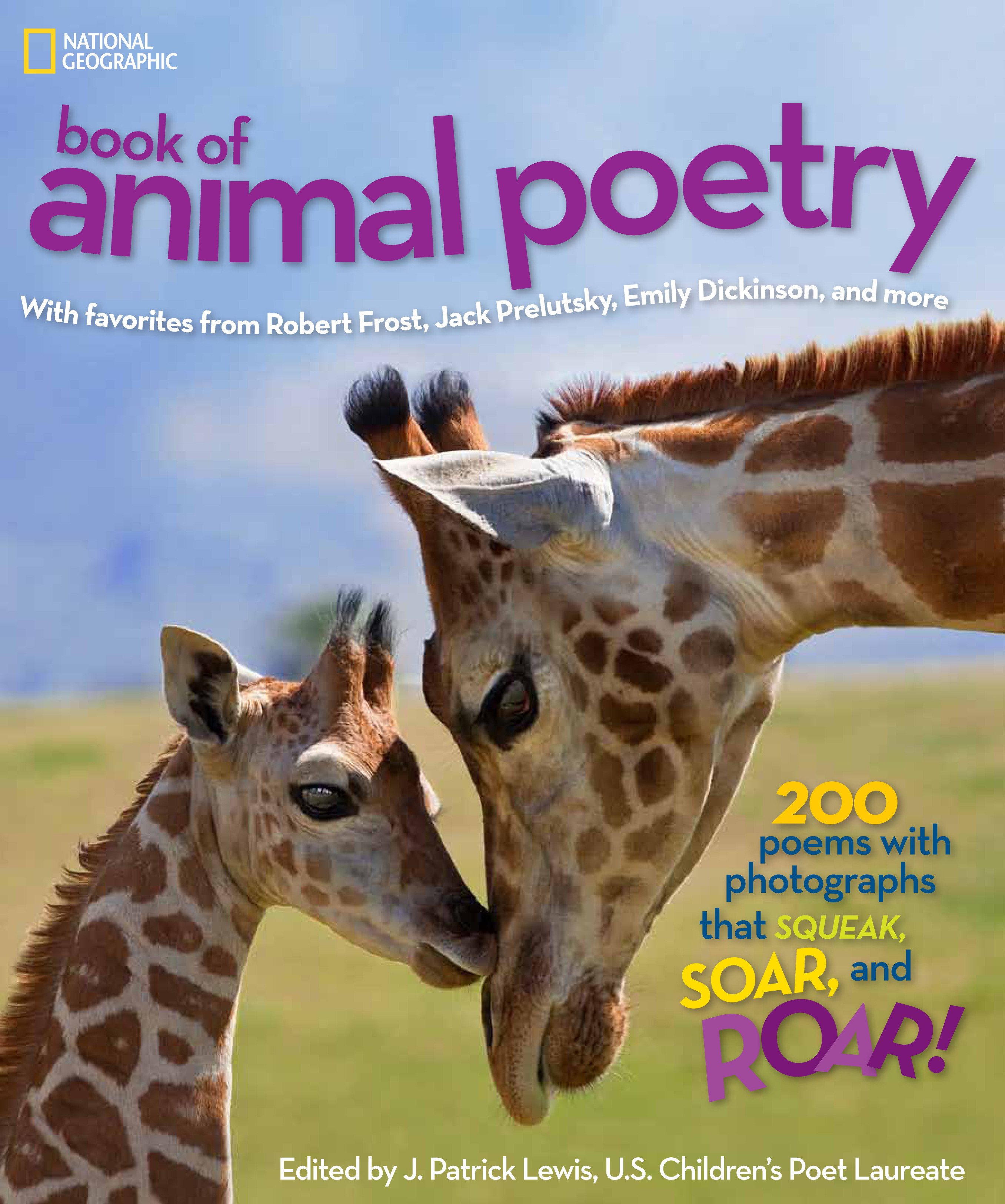 National Geographic Book of Animal Poetry by J. Patrick Lewis
