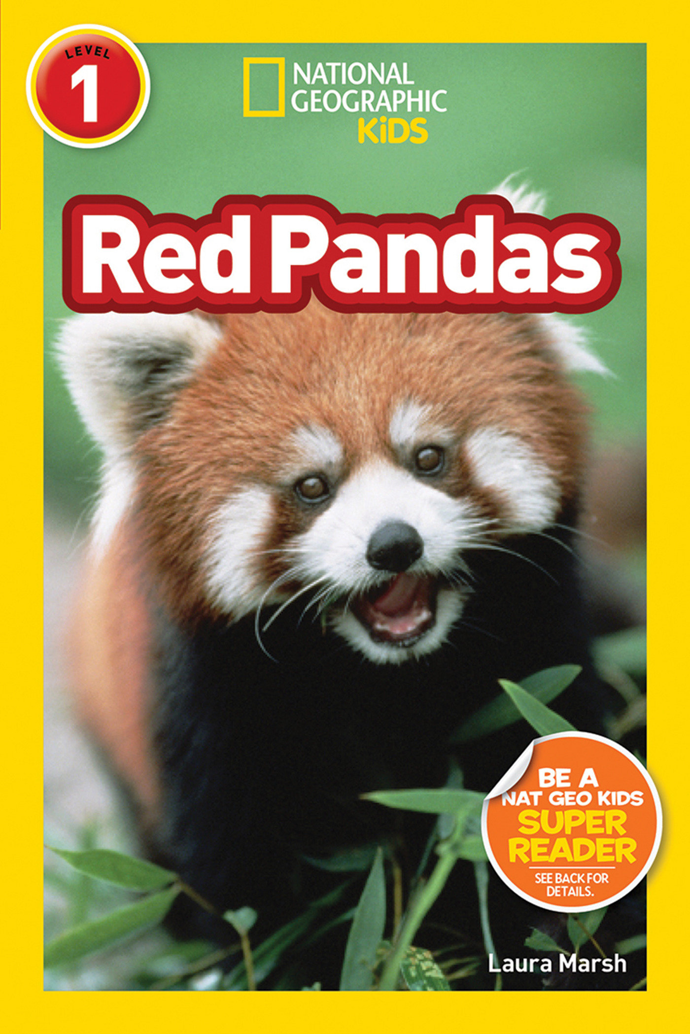Red Pandas (national Geographic Kids Readers, Level 1) by Laura Marsh