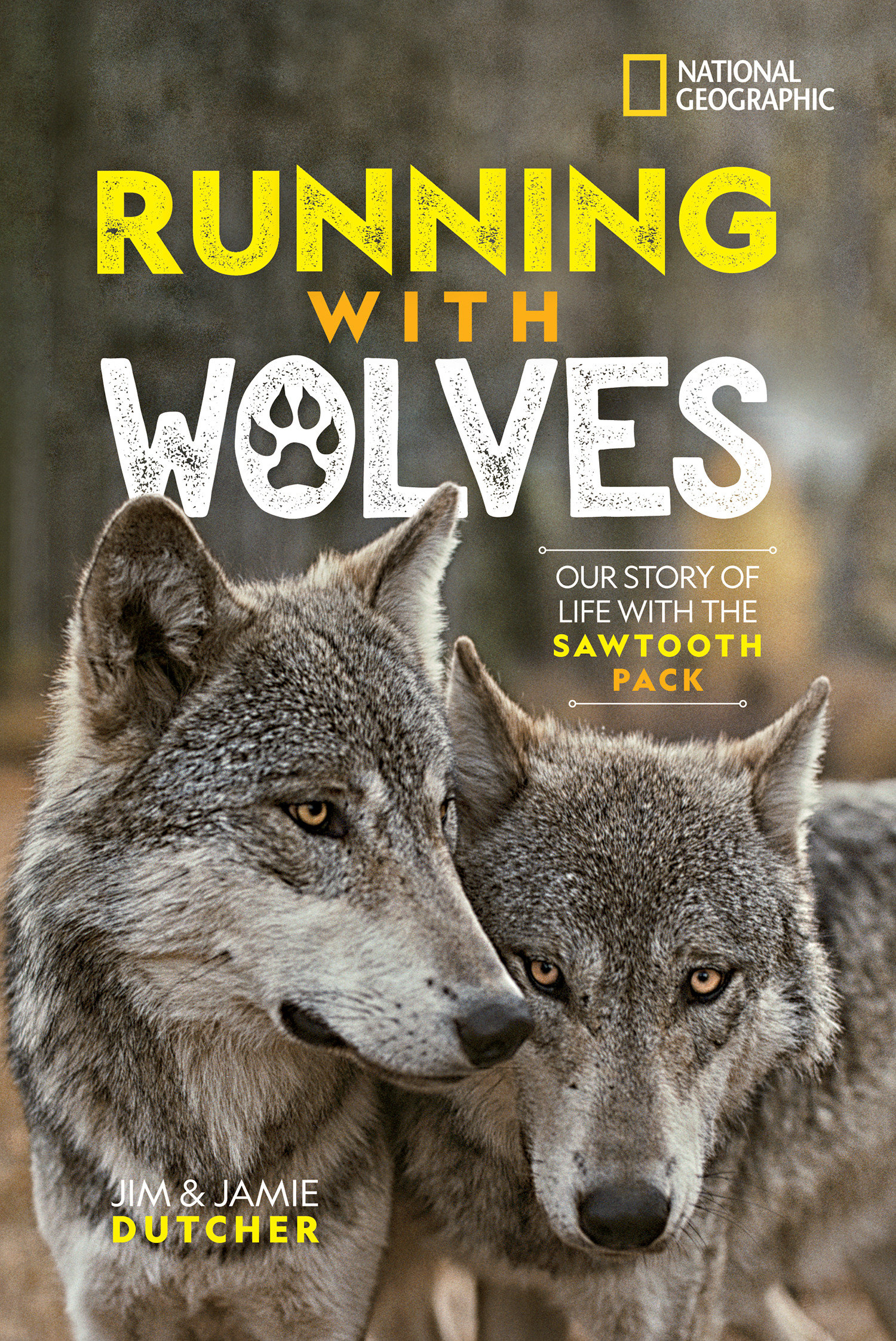 Running With Wolves by Jamie Dutcher