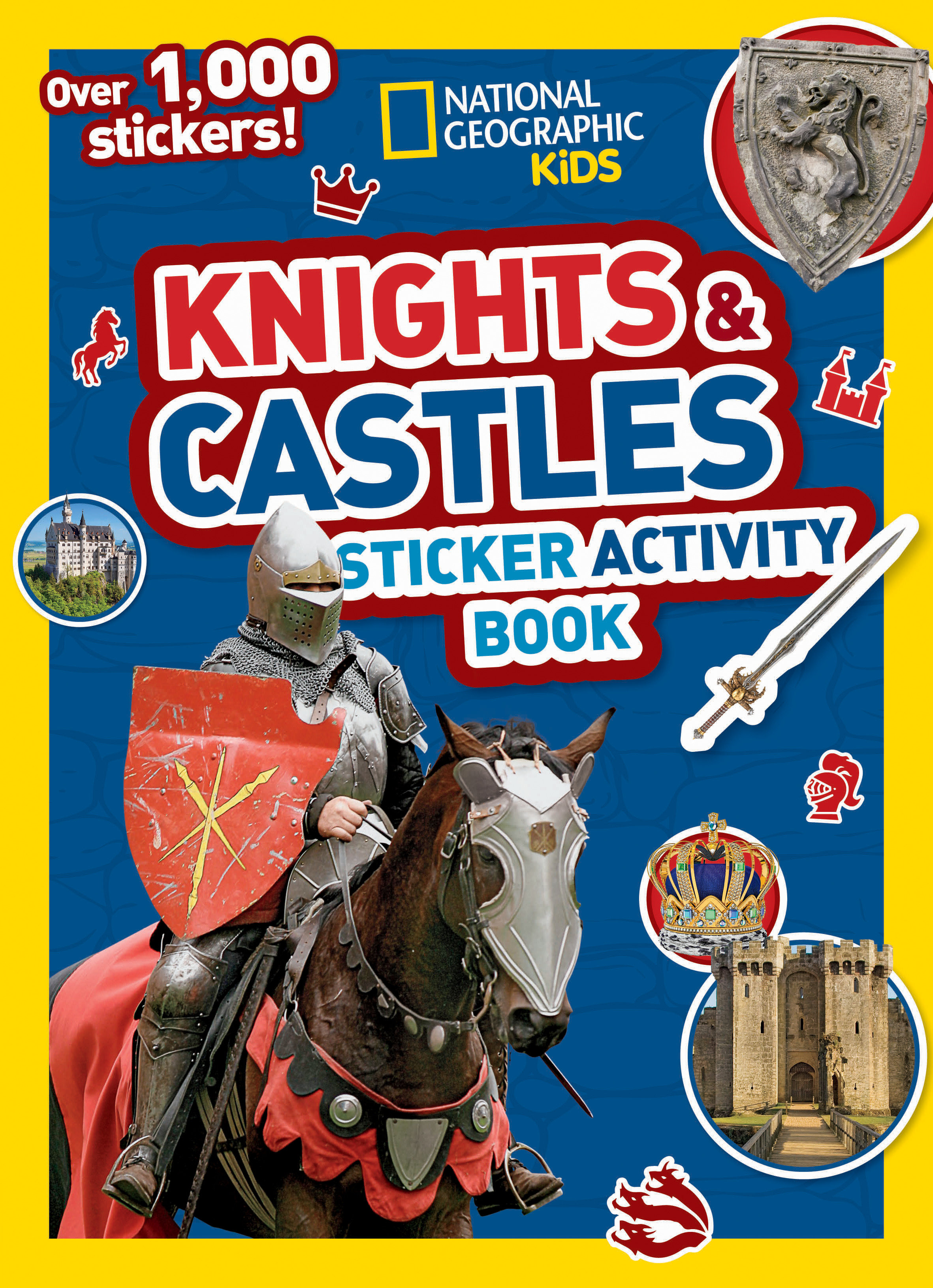 National Geographic Kids Knights and Castles Sticker Activity Book by National Geographic Kids