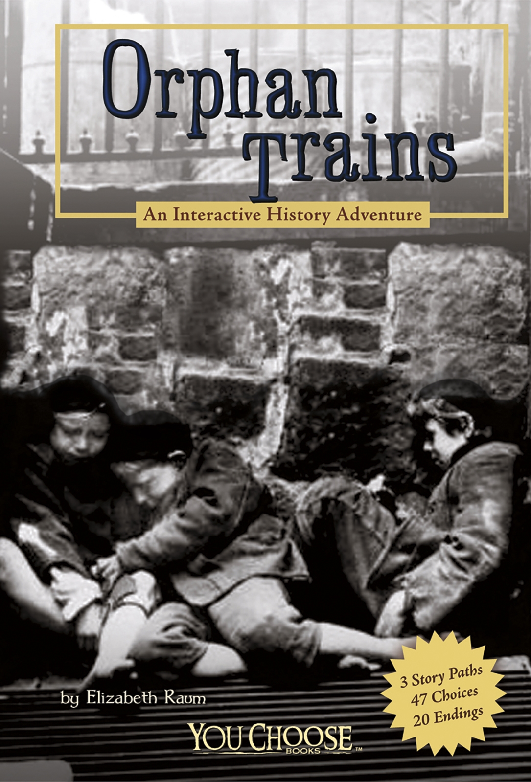 Orphan Trains by Elizabeth Raum