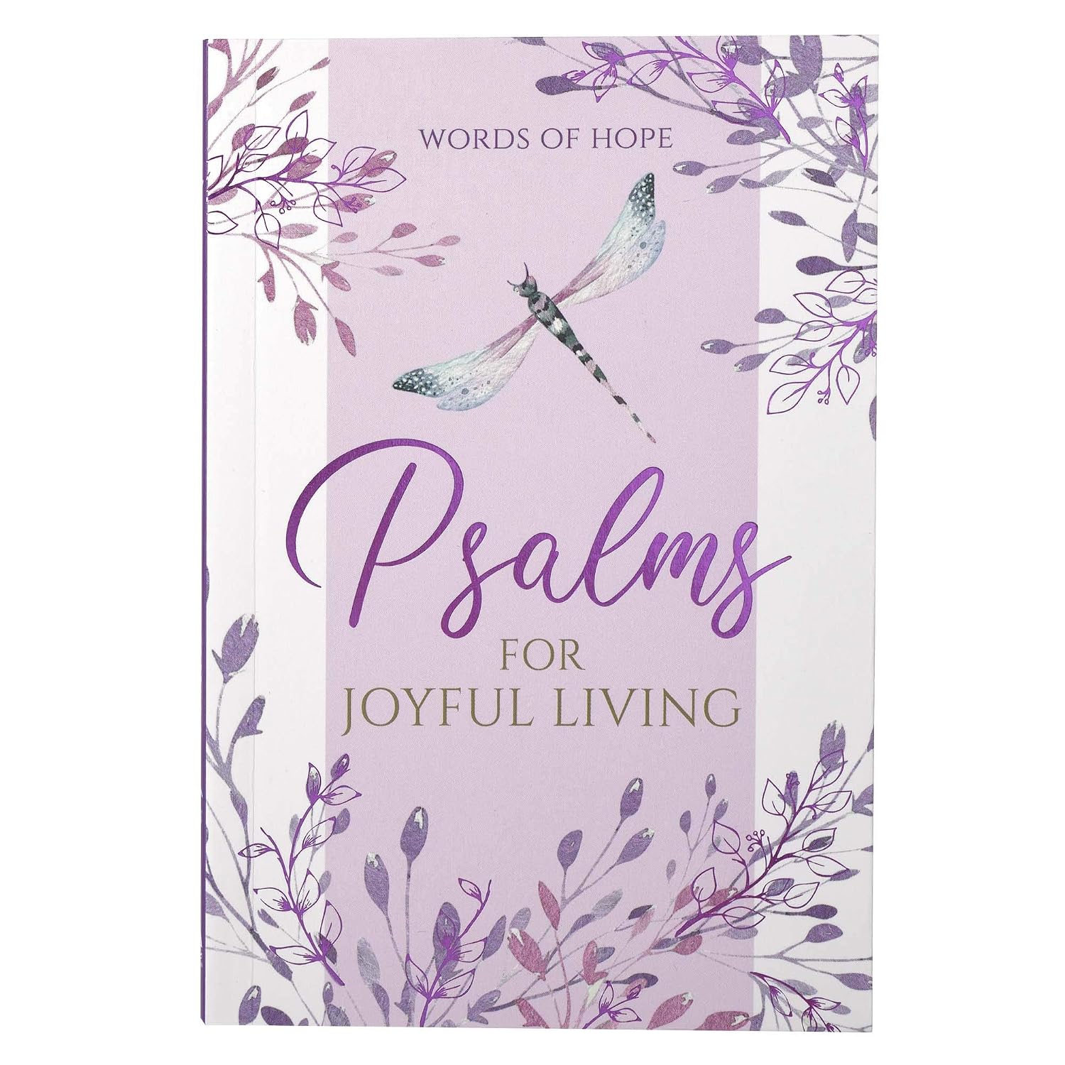 Gift Book Psalms for Joyful Living Softcover by Christian Art Publishers