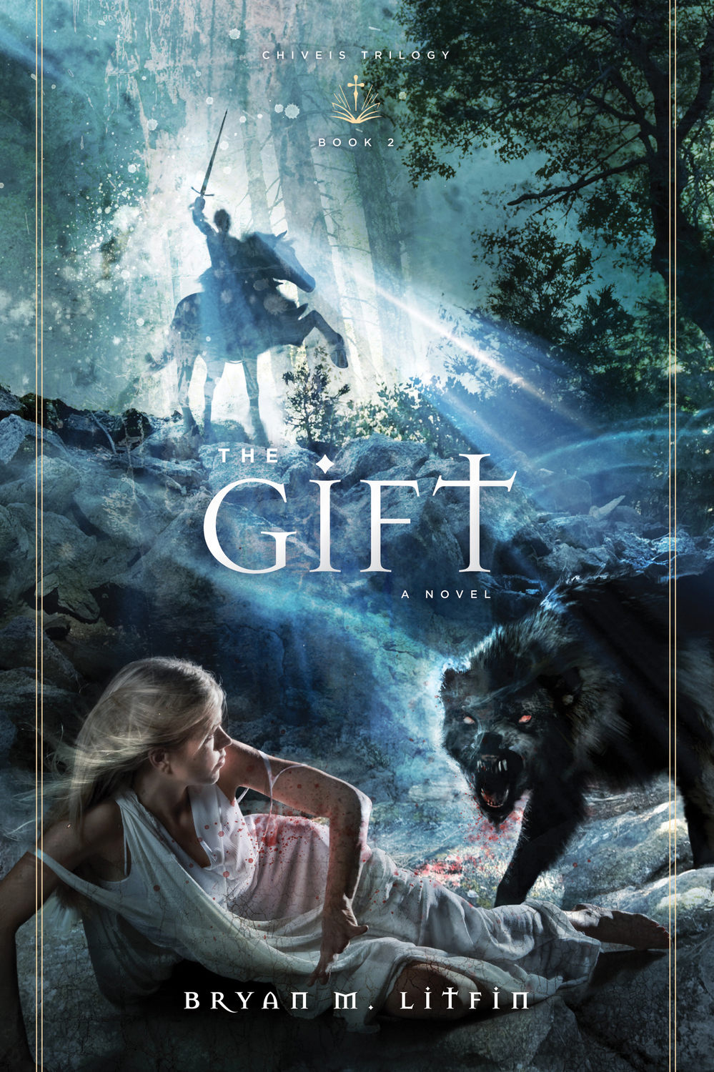 The Gift by Bryan Litfin