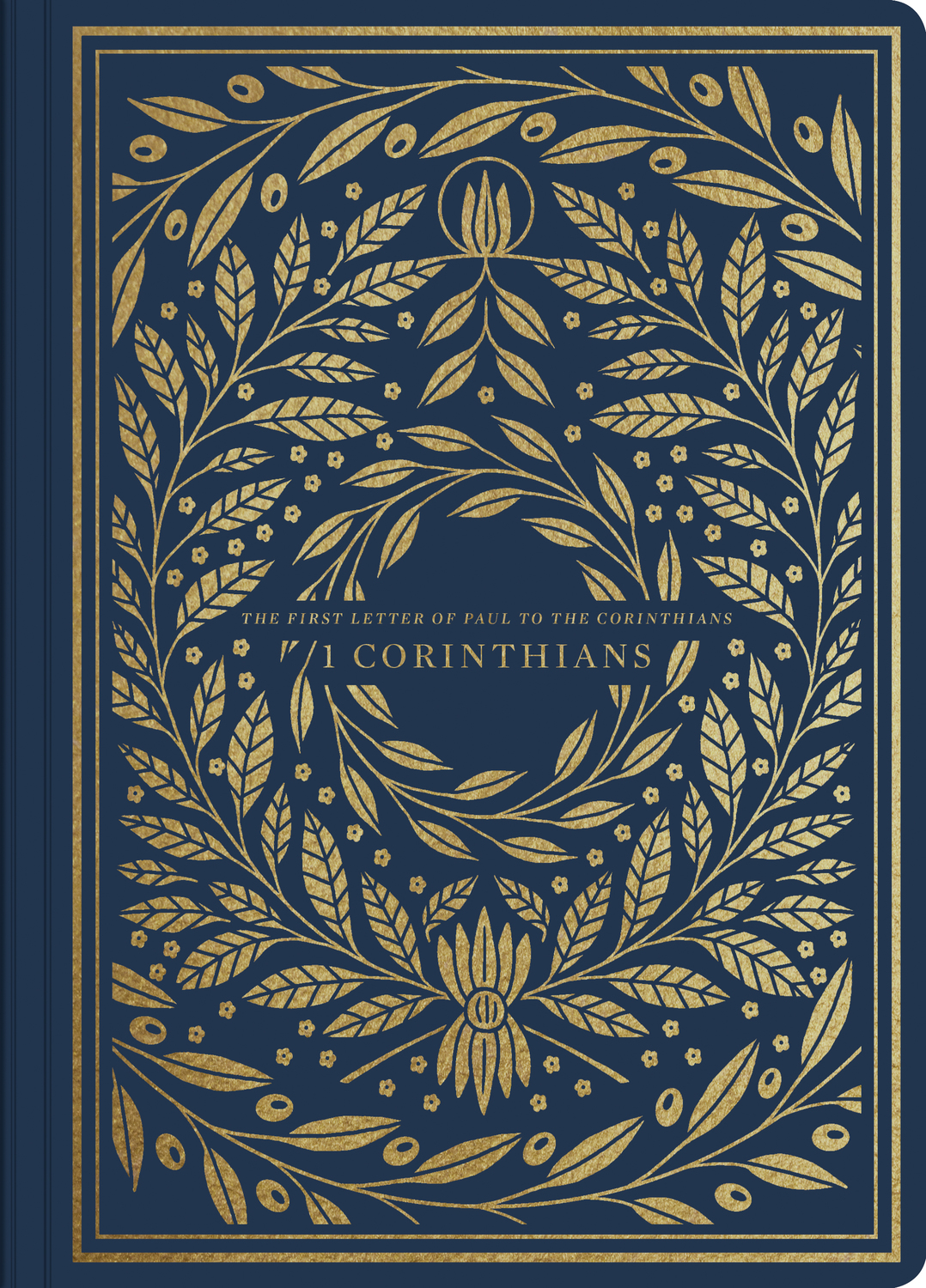 ESV Illuminated Scripture Journal: 1 Corinthians by ESV Bibles