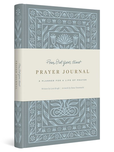 Pour Out Your Heart Prayer Journal: a Planner for a Life of Prayer (cloth Over Board)