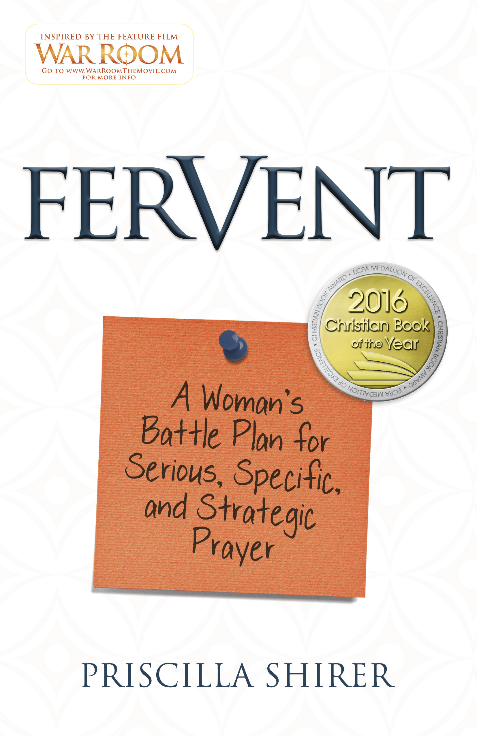 Fervent by Priscilla Shirer