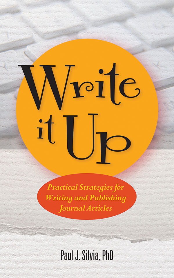 Write It Up by Paul J. Silvia
