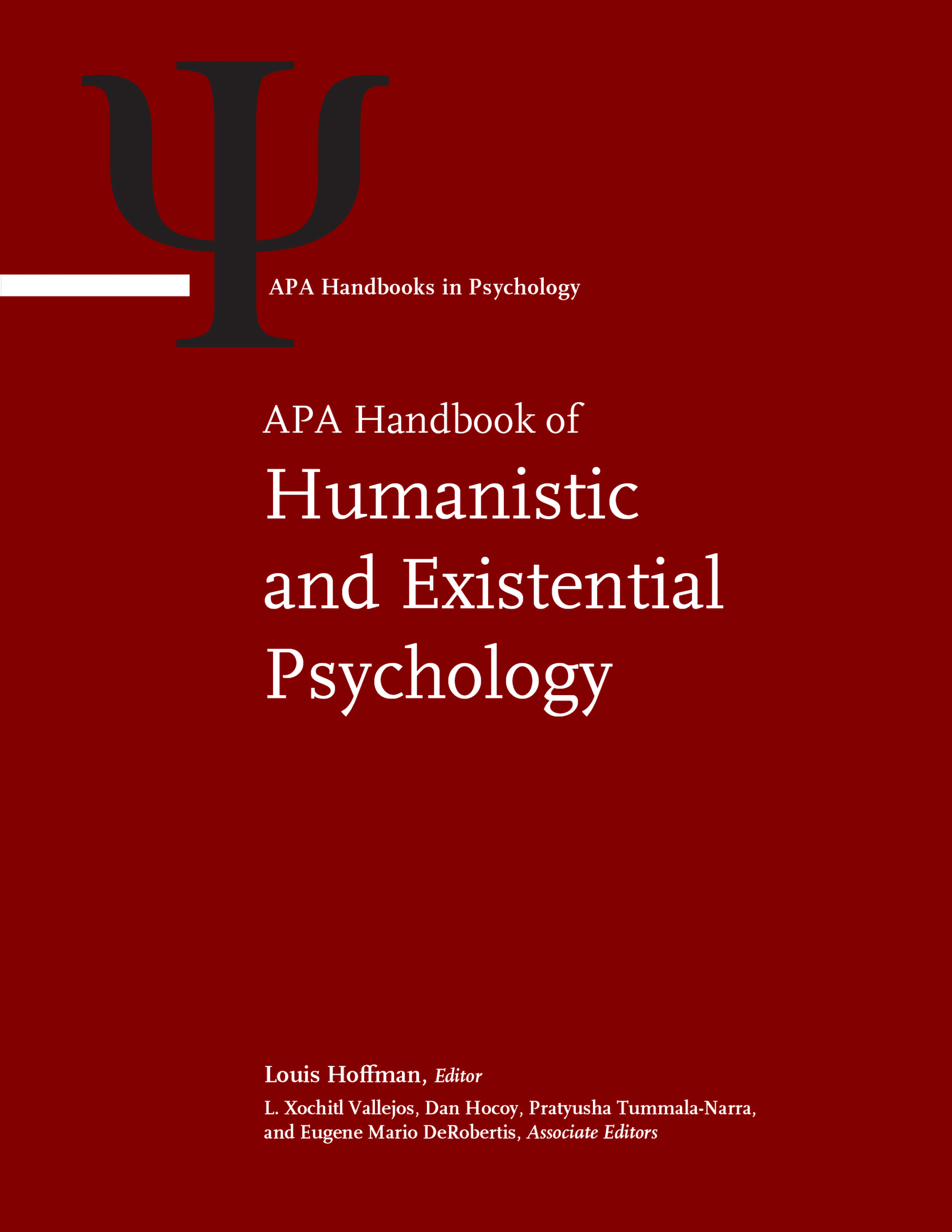 APA Handbook of Humanistic and Existential Psychology by Louis Hoffman