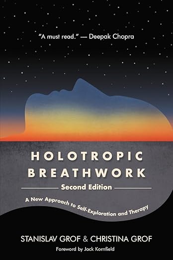 Holotropic Breathwork by Stanislav Grof