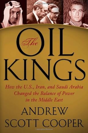 The Oil Kings by Andrew Scott Cooper