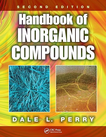 Handbook of Inorganic Compounds by Dale L. Perry