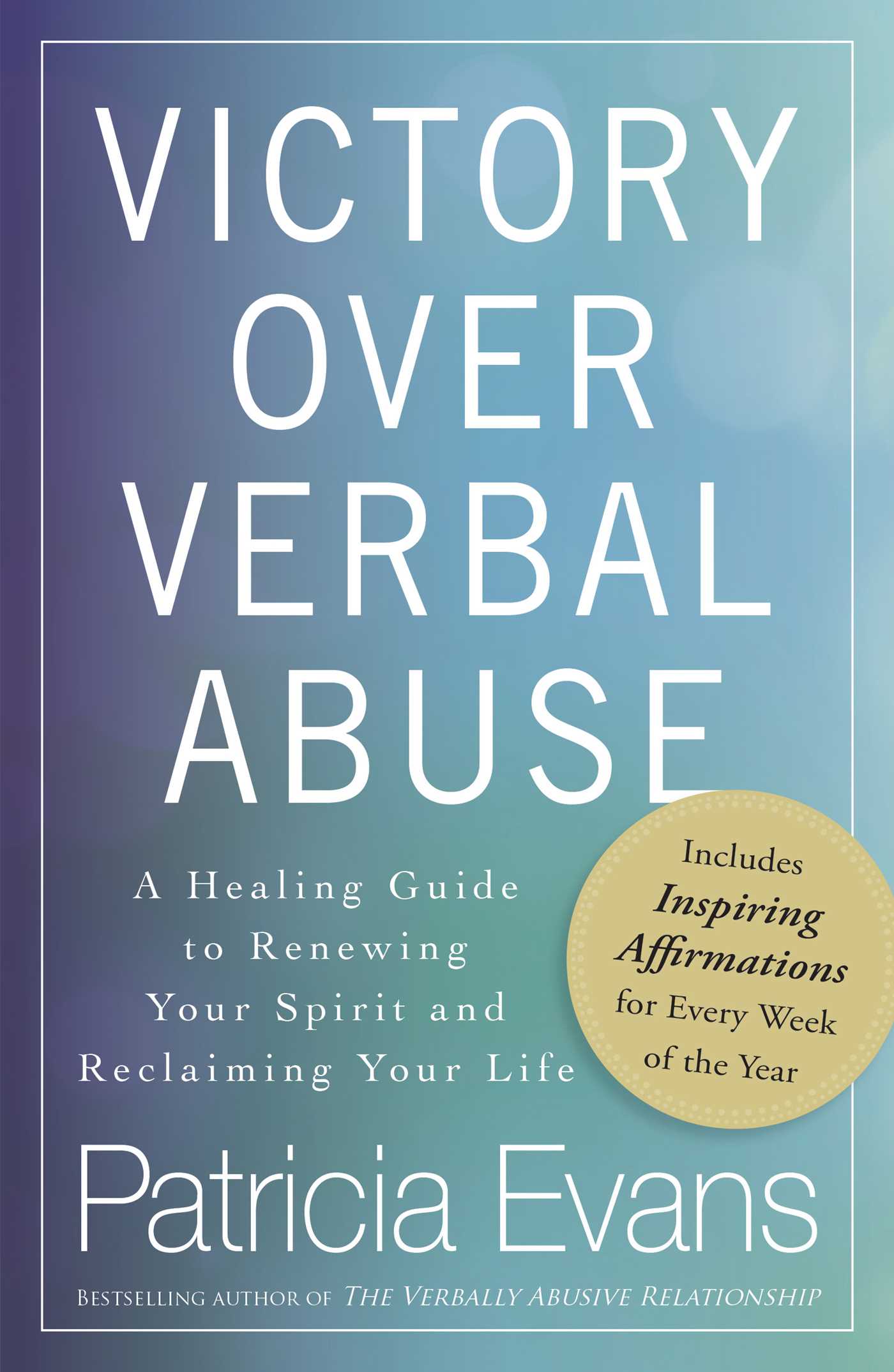 Victory Over Verbal Abuse by Patricia Evans