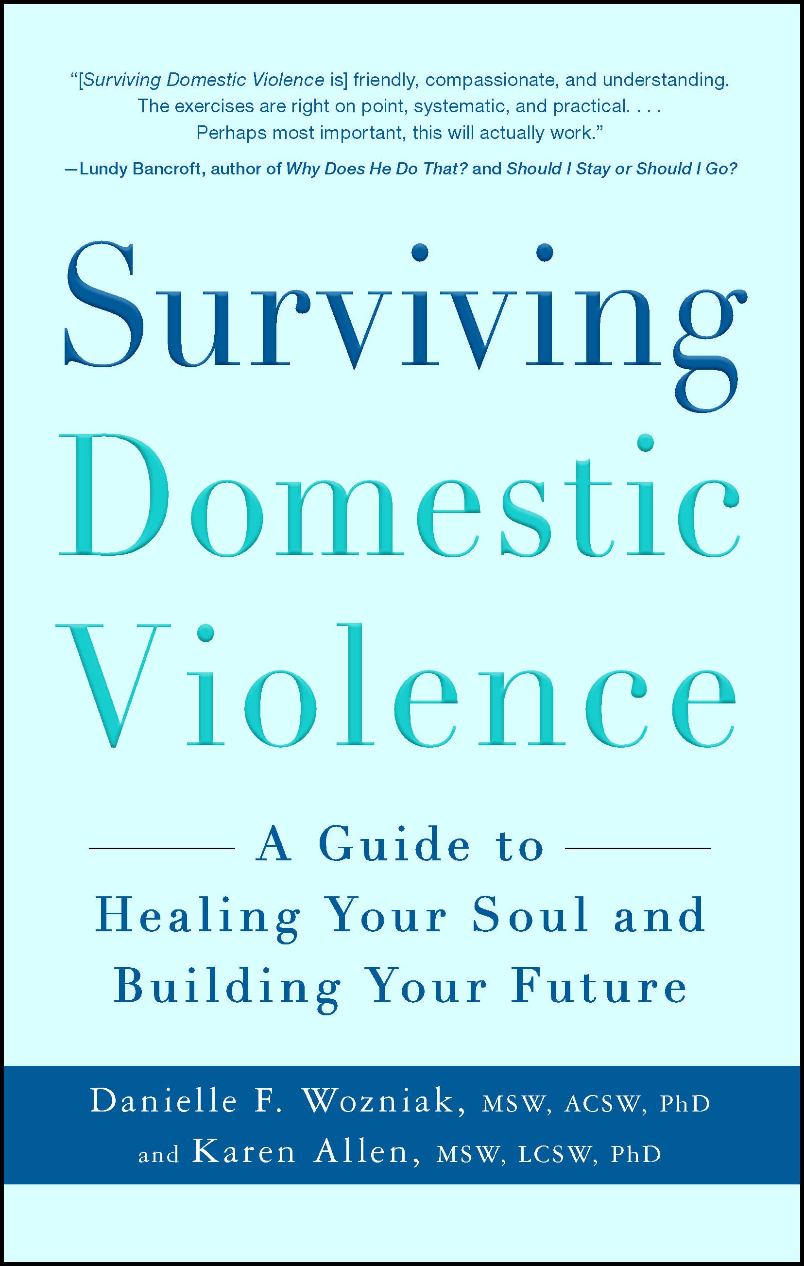 Surviving Domestic Violence by Danielle F Wozniak