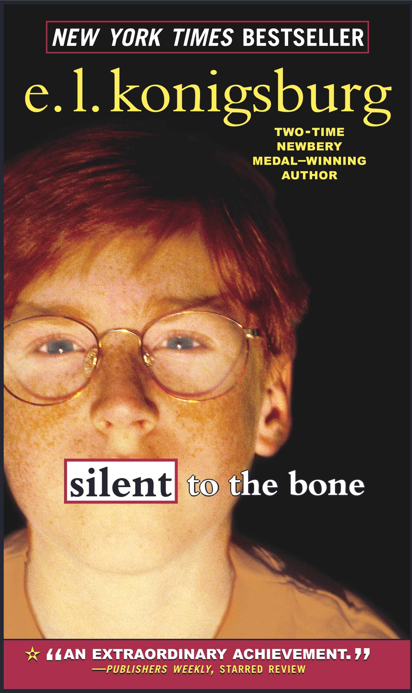 Silent to the Bone by E.L. Konigsburg