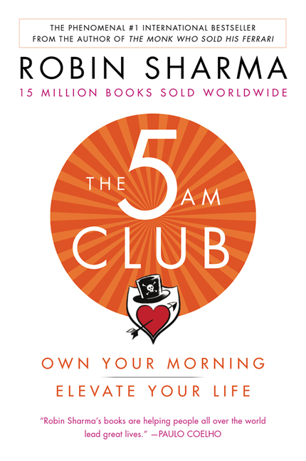 The 5AM Club by Robin Sharma