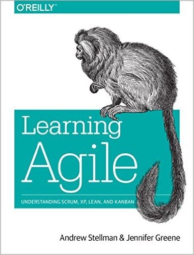 Learning Agile by Andrew Stellman