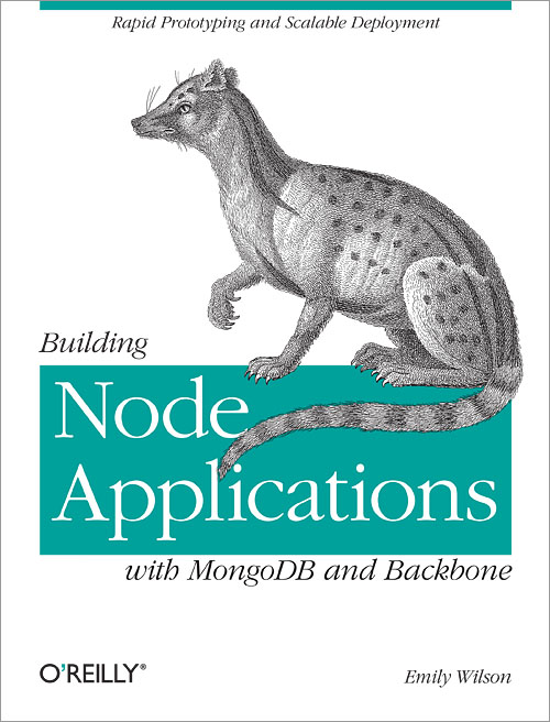Building Node Applications With MongoDB and Backbone by Mike Wilson