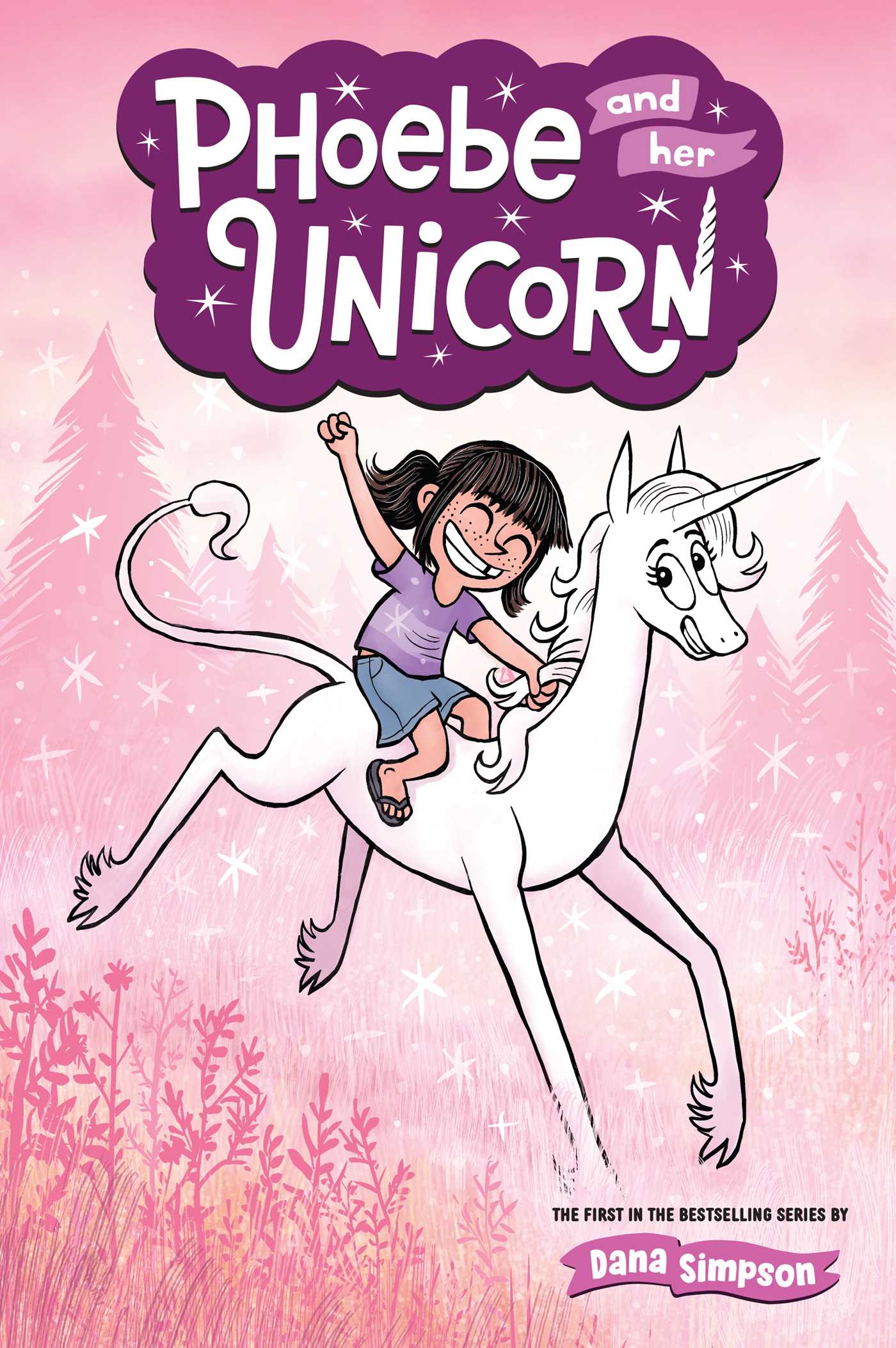 Phoebe and Her Unicorn by Dana Simpson
