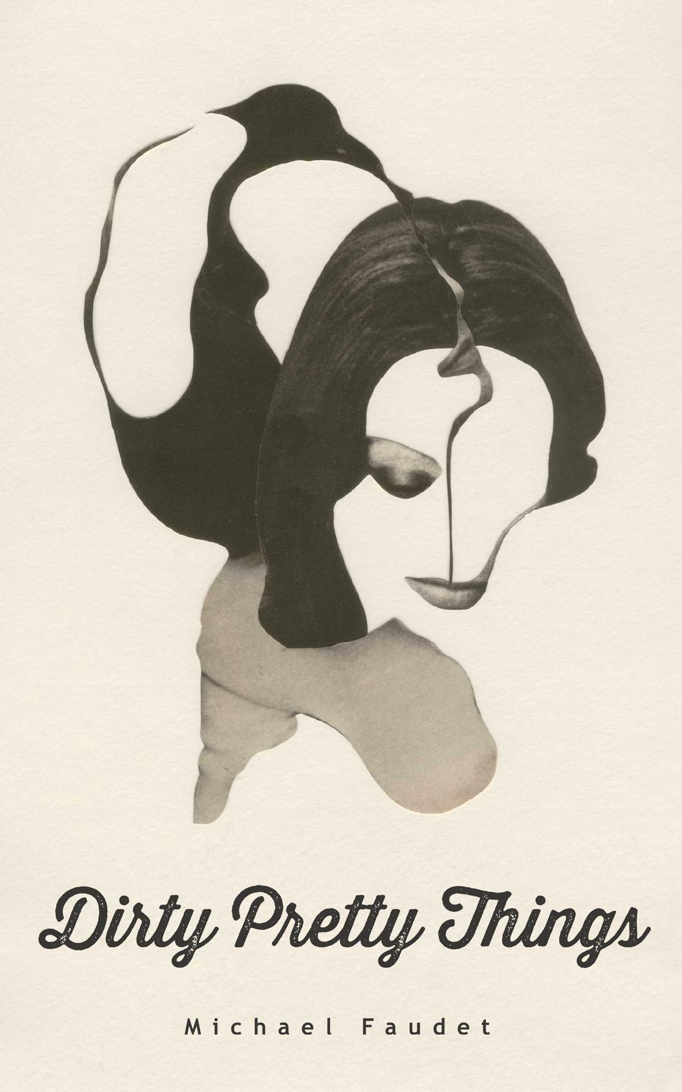 Dirty Pretty Things by Michael Faudet
