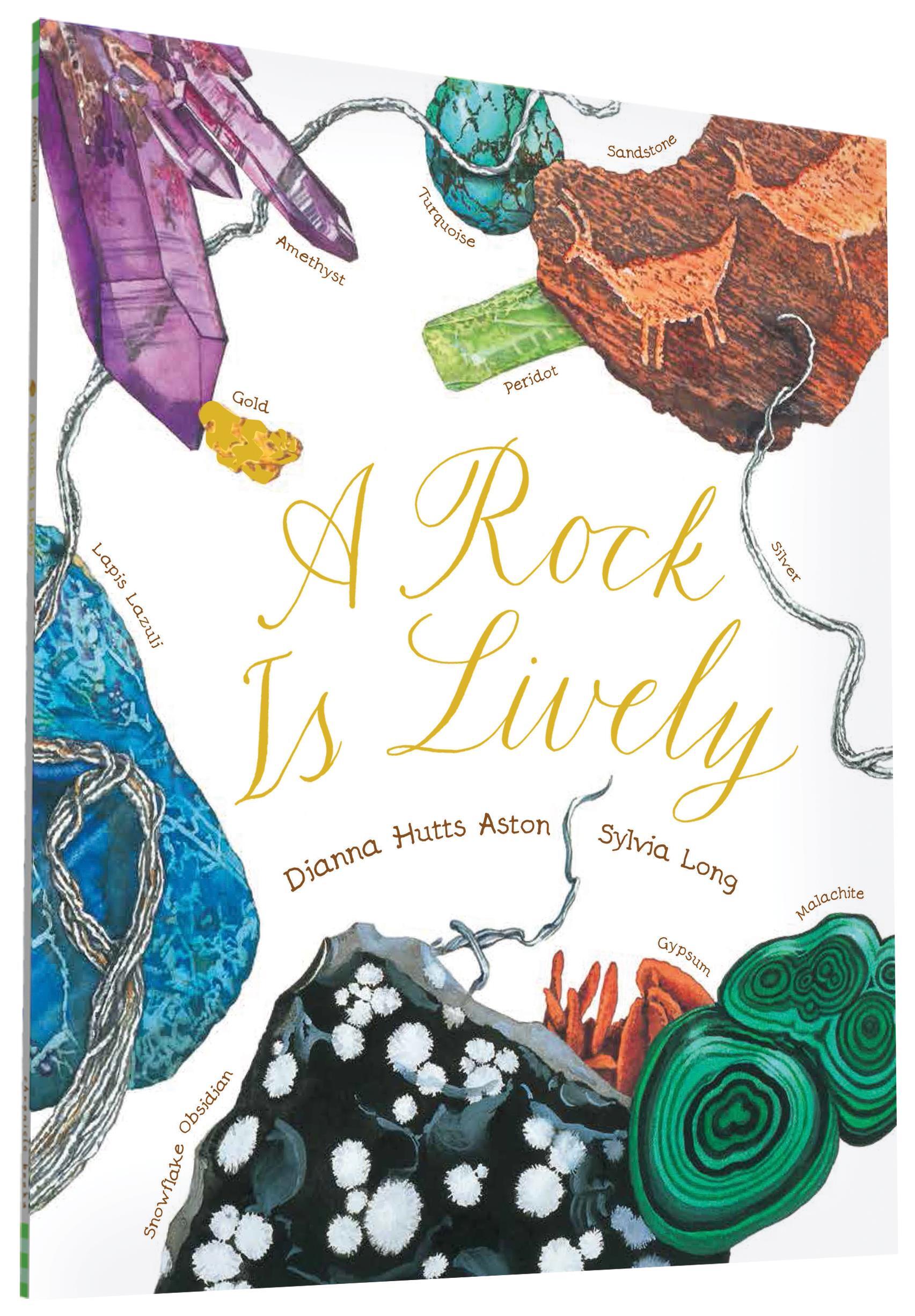 A Rock Is Lively by Dianna Hutts Aston