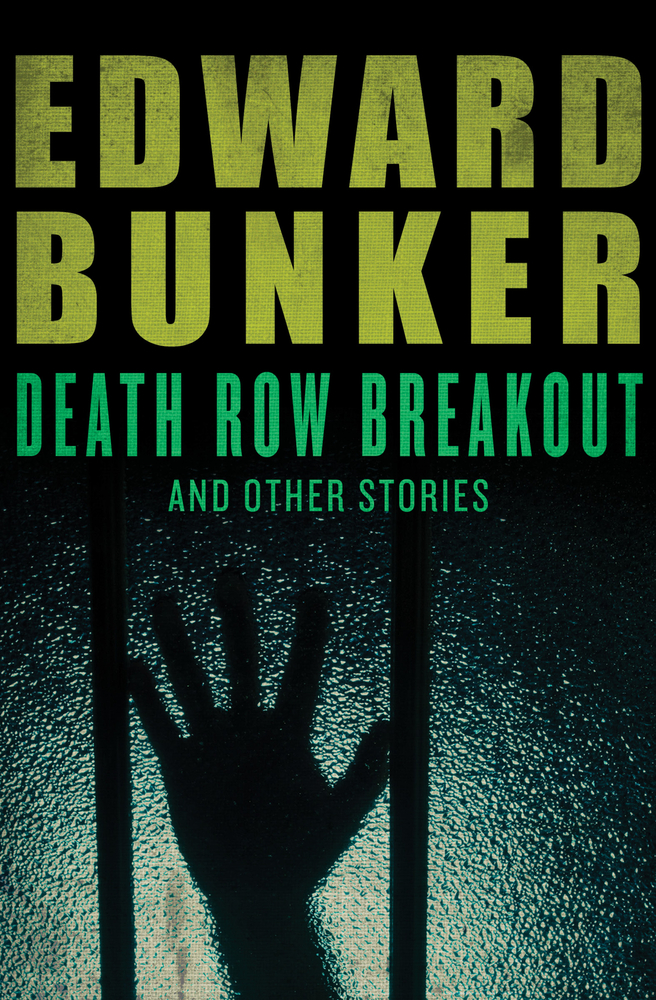 Death Row Breakout by Edward Bunker