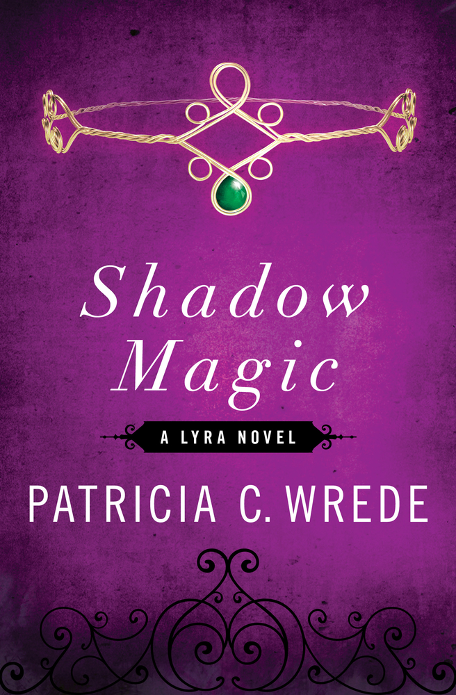 Shadow Magic by Patricia C. Wrede