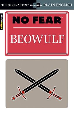 Beowulf (no Fear) by SparkNotes