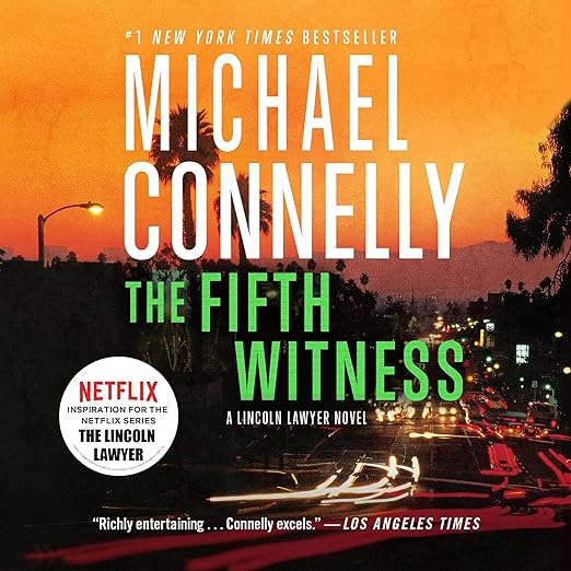 The Fifth Witness by Michael Connelly