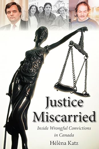 Justice Miscarried by Helena Katz