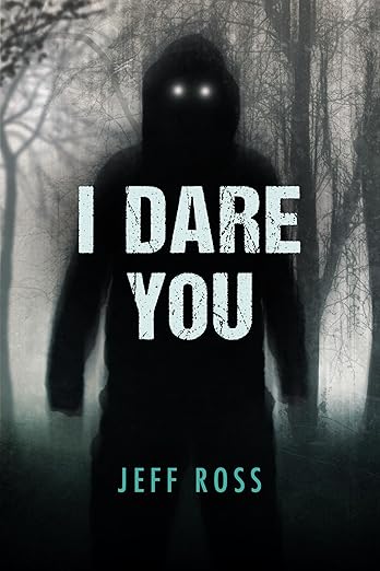 I Dare You by Jeff Ross