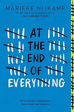 At the End of Everything by Marieke Nijkamp