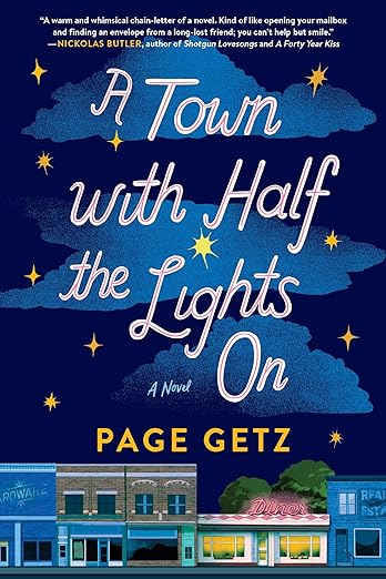 A Town With Half the Lights on by Page Getz