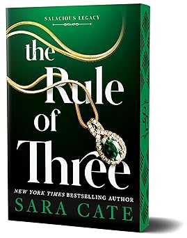 The Rule of Three by Sara Cate