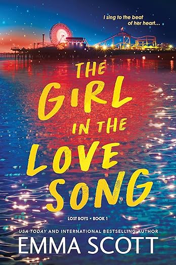 The Girl in the Love Song by Emma Scott