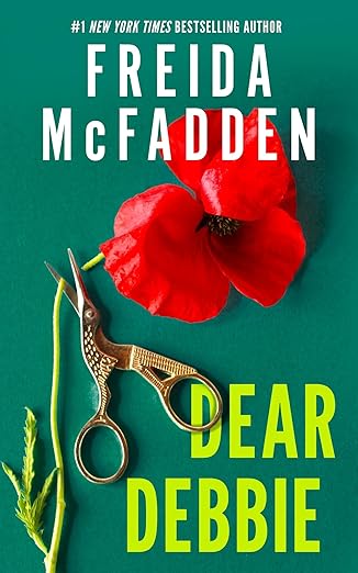 Dear Debbie by Freida McFadden
