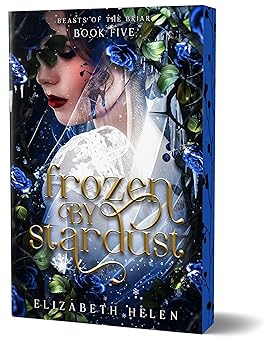 Frozen by Stardust by Elizabeth Helen