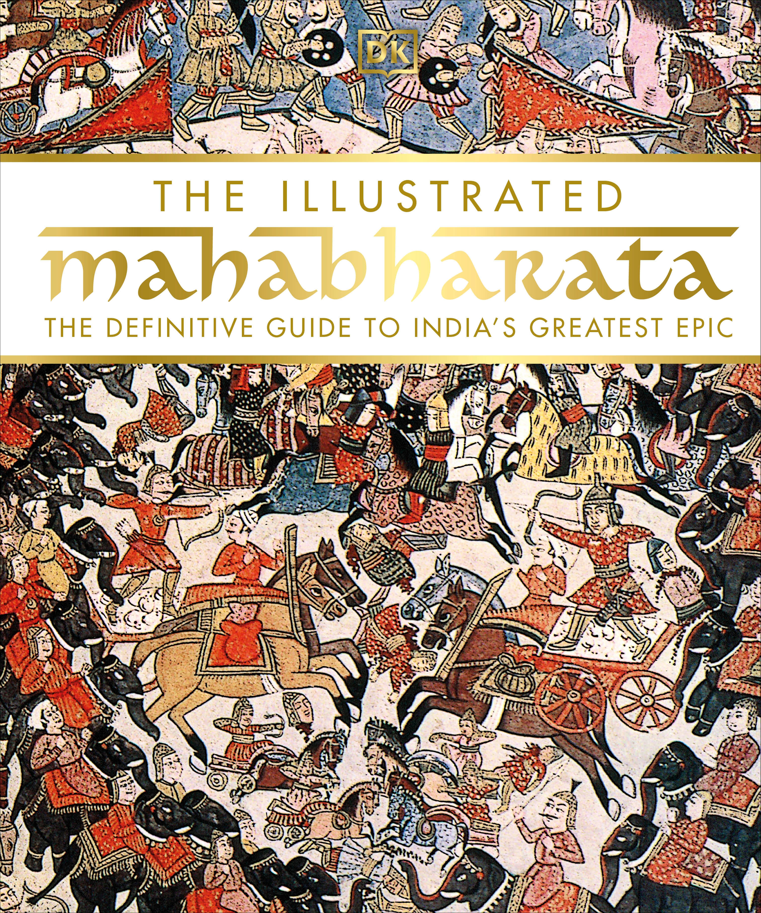 The Illustrated Mahabharata by DK