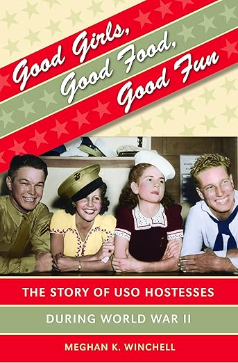 Good Girls, Good Food, Good Fun by Meghan K. Winchell