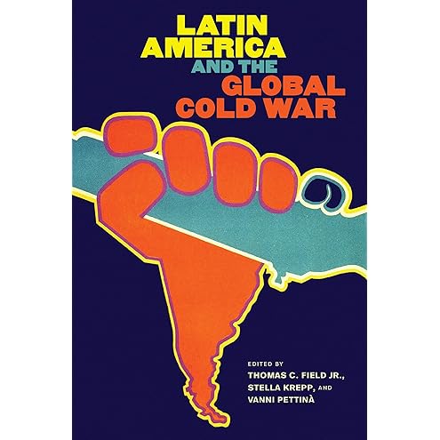 A Compact History of Latin America's Cold War by Vanni Pettinà