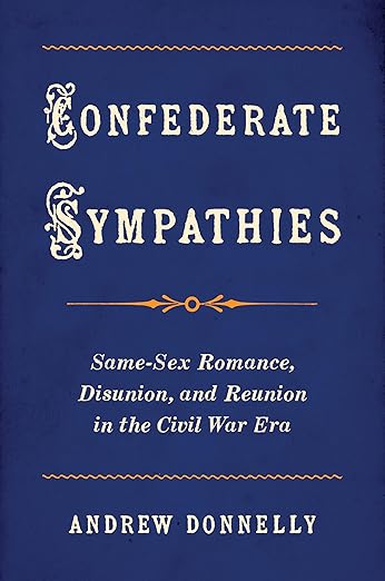 Confederate Sympathies by Andrew Donnelly