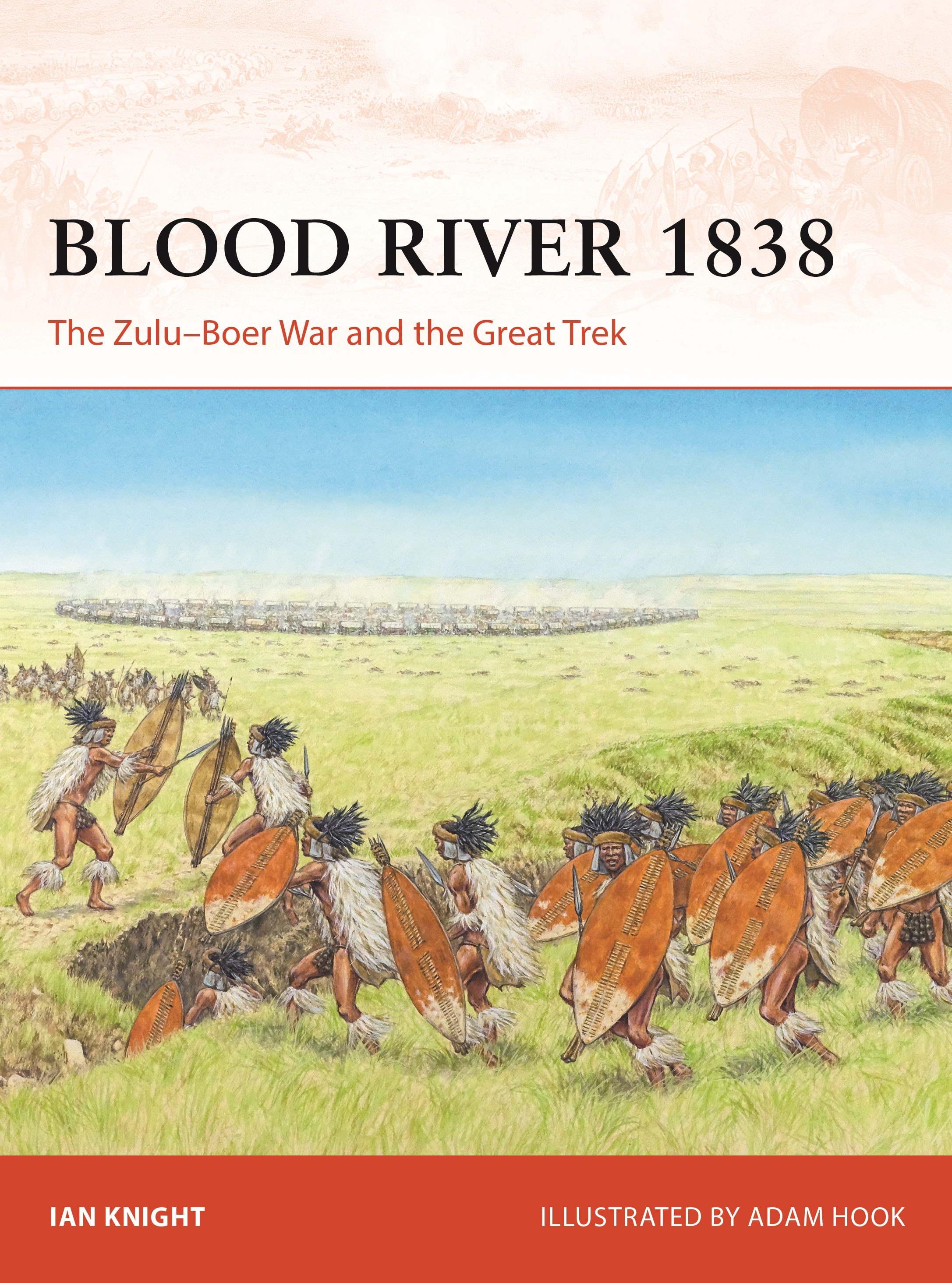 Blood River 1838 by Ian Knight